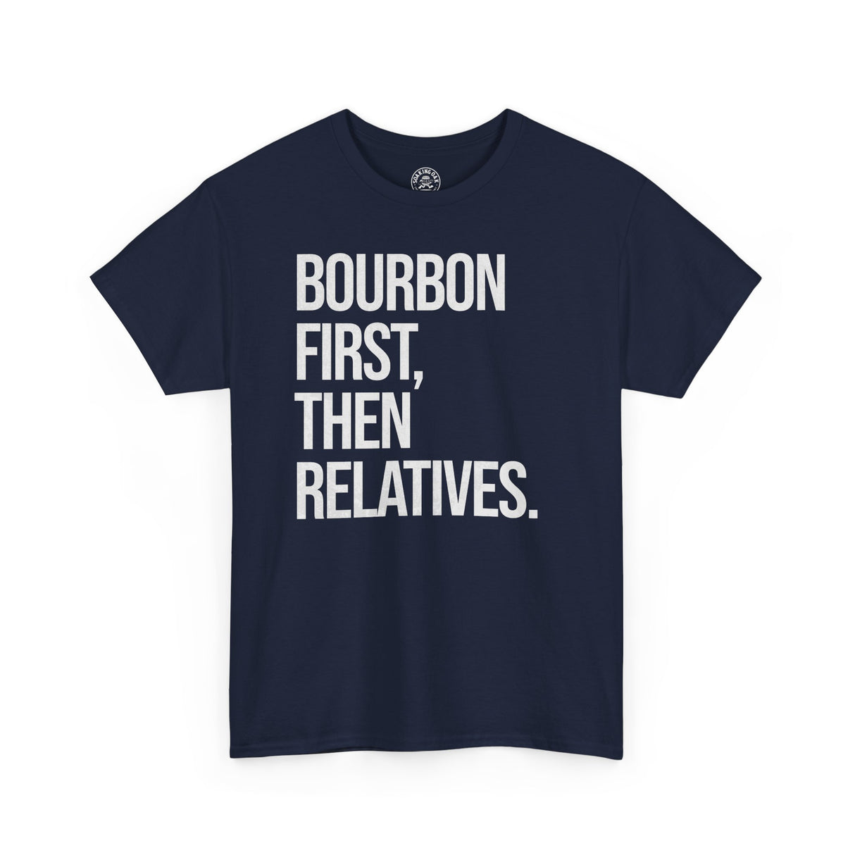 Bourbon d'abord puis les proches T-shirt