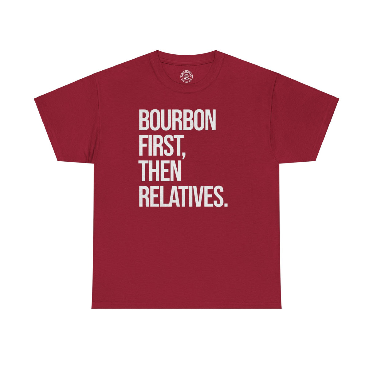Bourbon d'abord puis les proches T-shirt