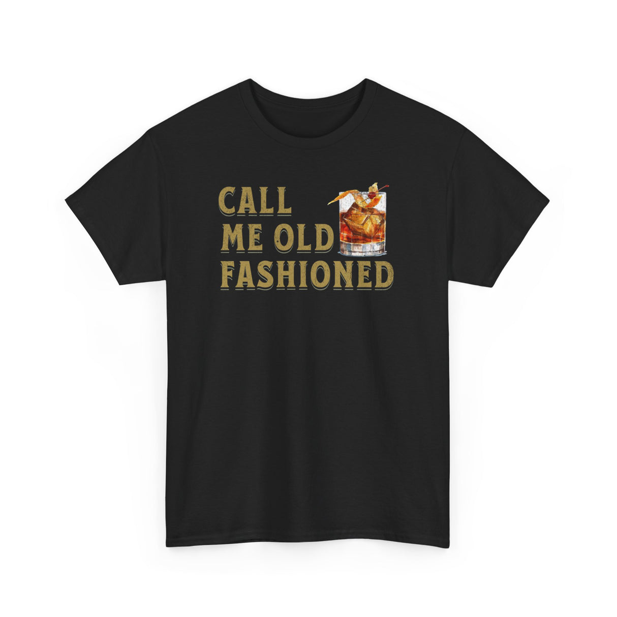 Call Me Old Fashioned Tshirt Black
