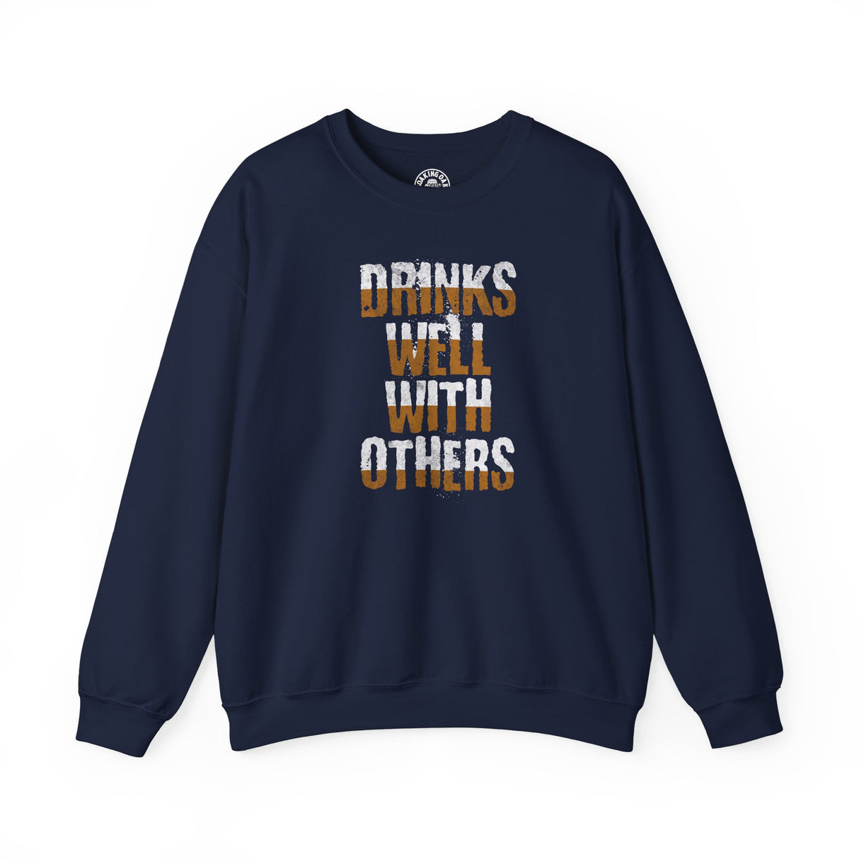 Drinks Well With Others Sweatshirt Navy