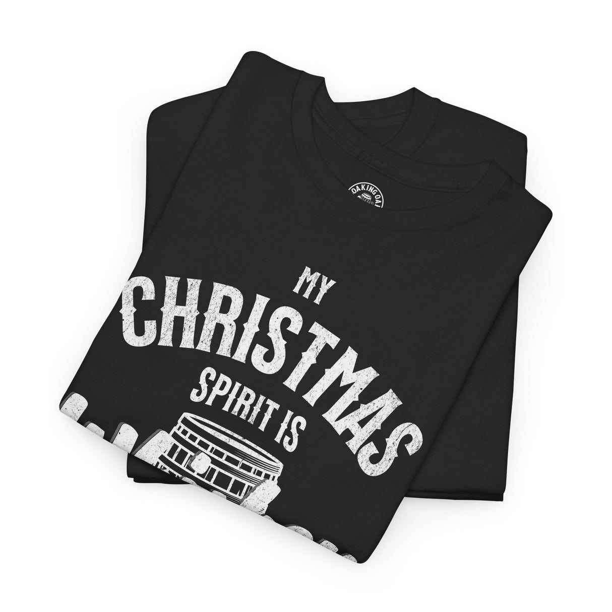 My Christmas Spirit Is Whiskey Tshirt