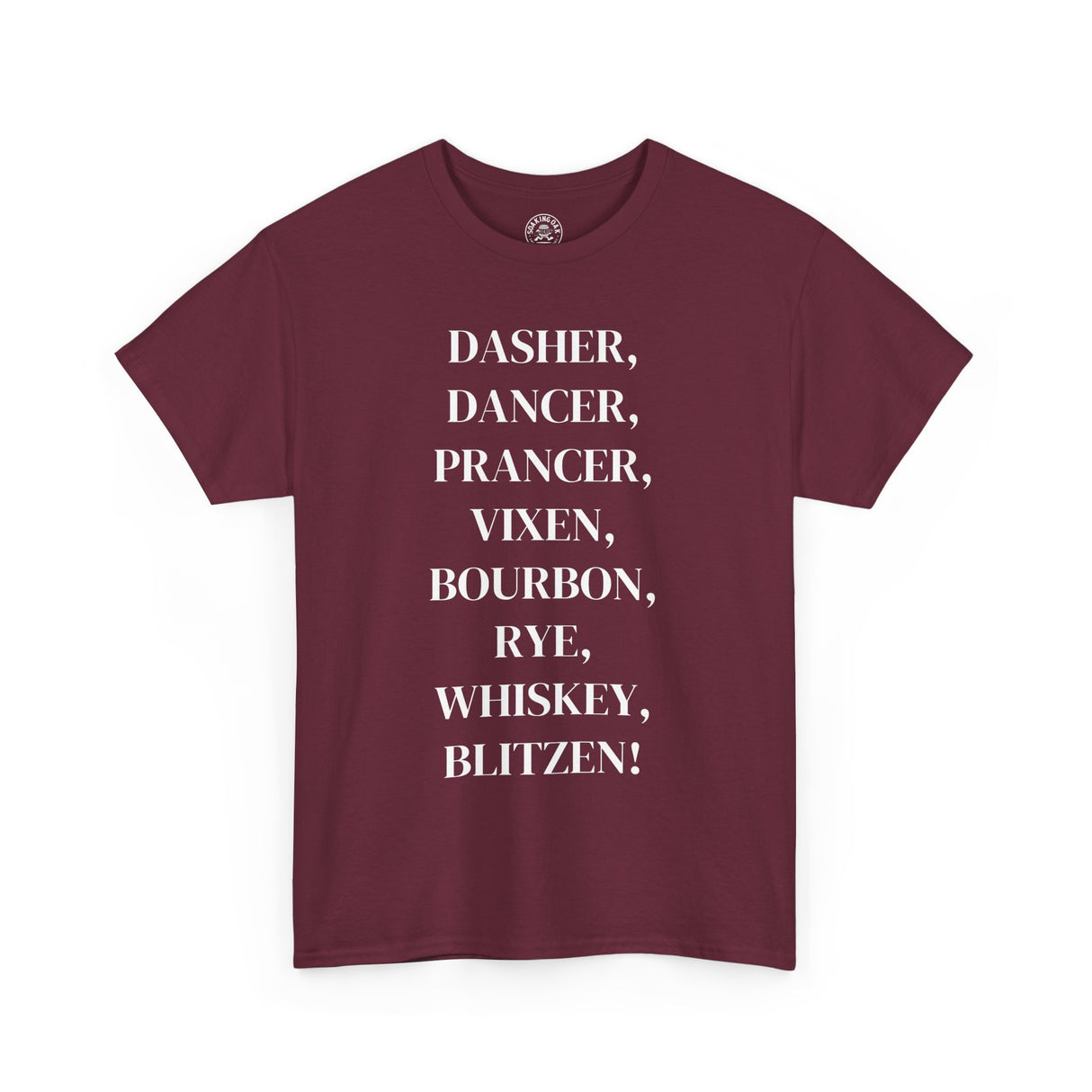 Bourbon, Rye, Whiskey, Blitzen Tshirt