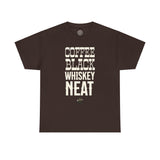 Coffee Black Whiskey Neat Shirt Dark Chocolate