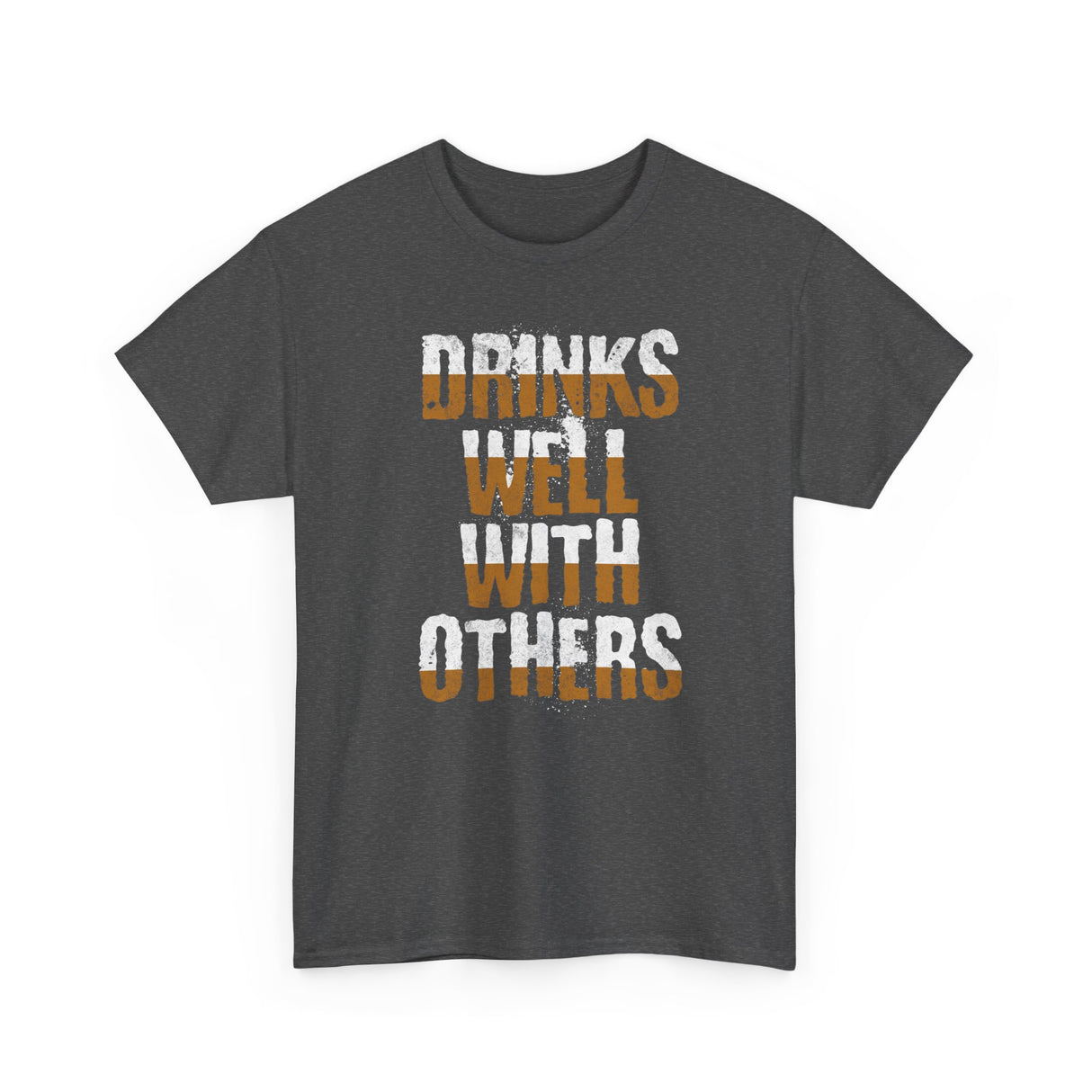 Drinks Well With Others Tshirt Grey