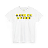 Whiskey Helps Shirt White